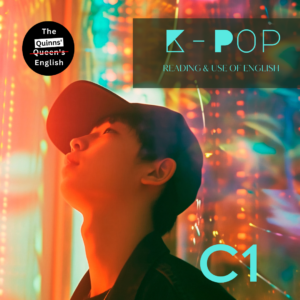 c1 reading & use of english practise test: k pop
